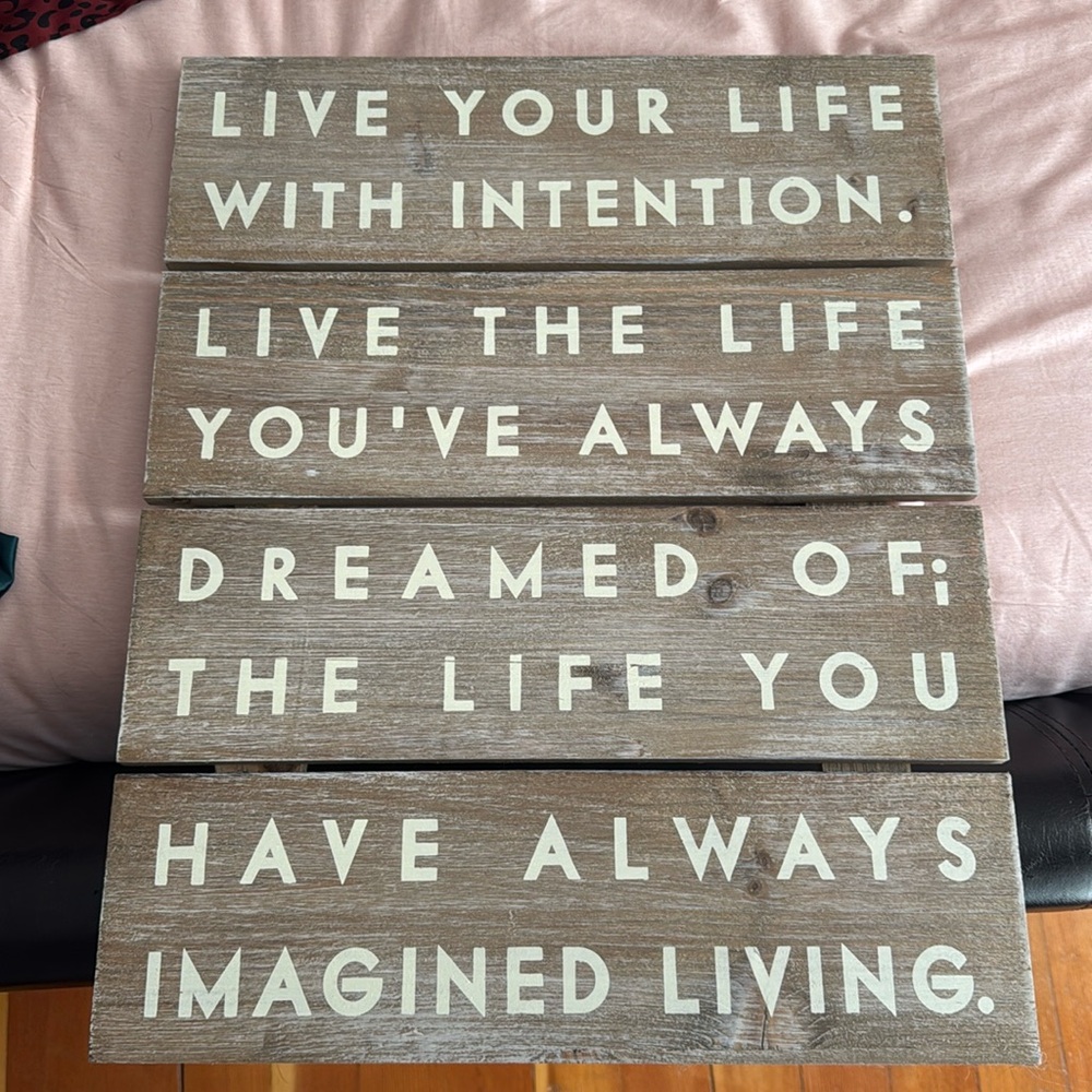 Live your life decor sign!